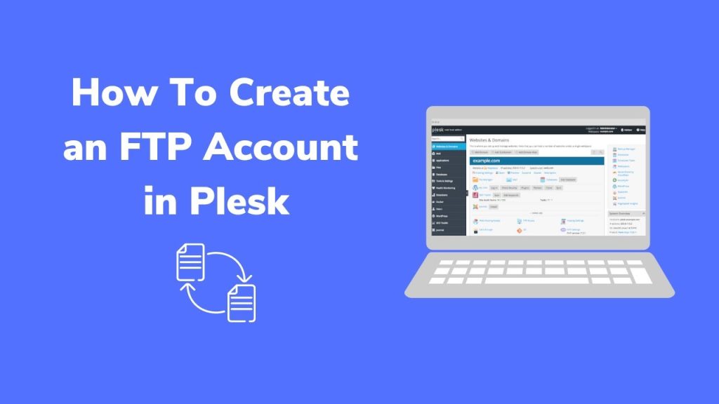 How to manage FTP accounts in Plesk