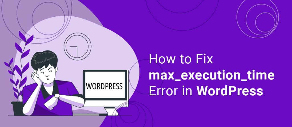 Execution Time WordPress Error