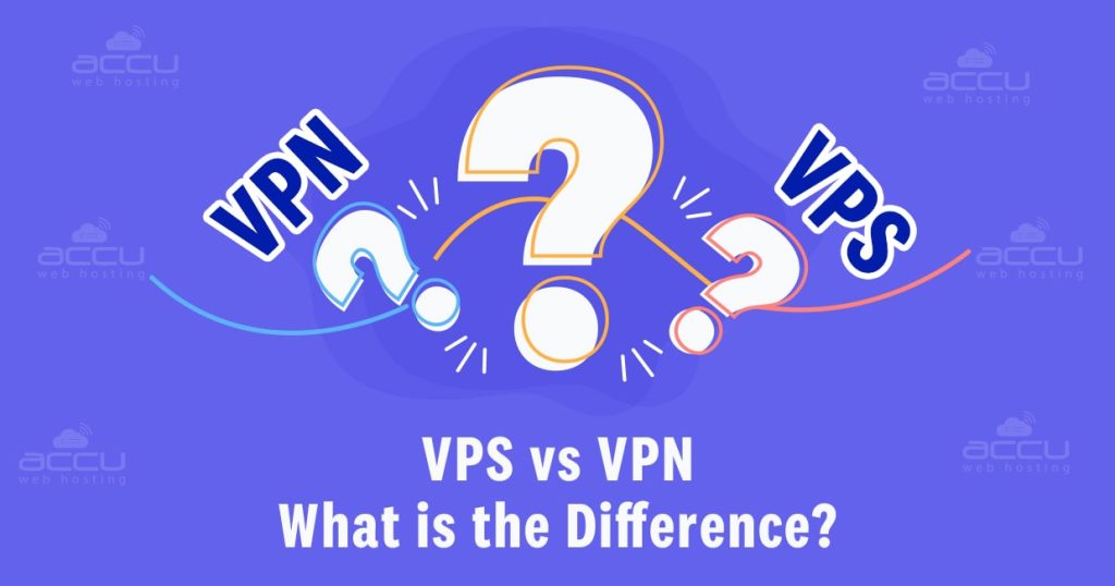 VPS and VPN